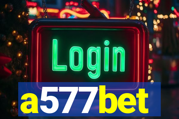 a577bet