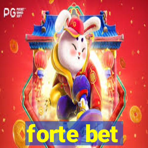 forte bet