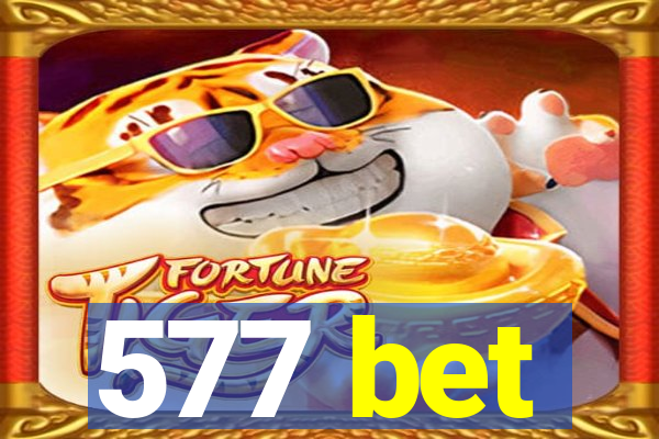 577 bet