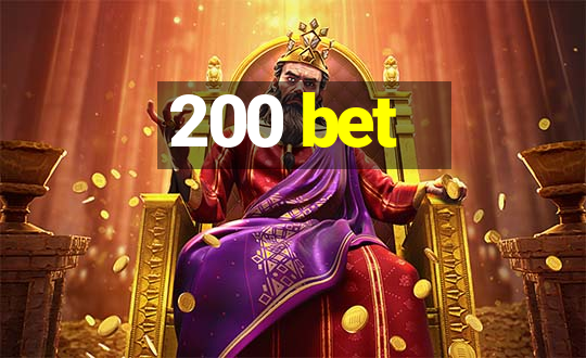 200 bet