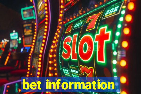 bet information