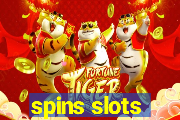 spins slots