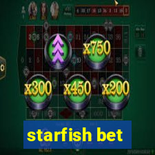 starfish bet