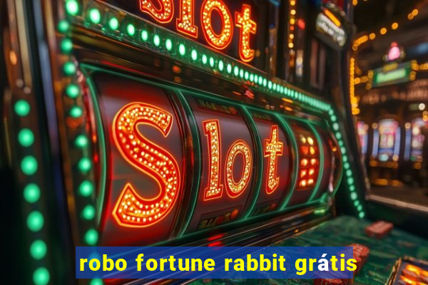 robo fortune rabbit grátis