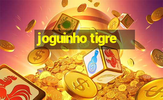 joguinho tigre