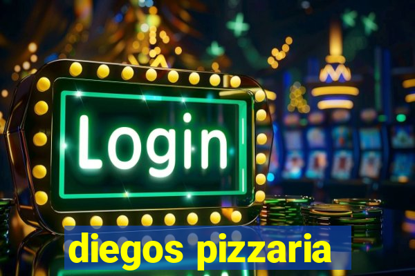 diegos pizzaria