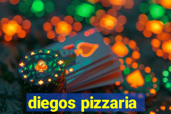 diegos pizzaria