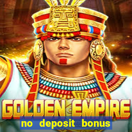 no deposit bonus free spins