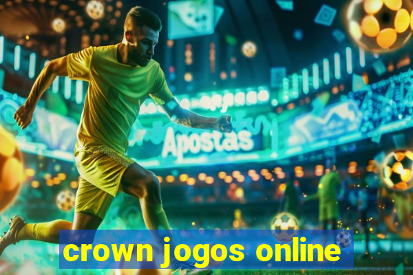 crown jogos online