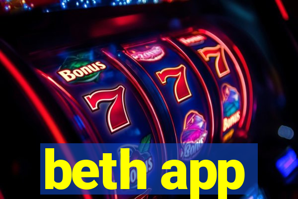 beth app