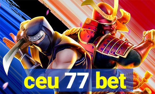 ceu 77 bet