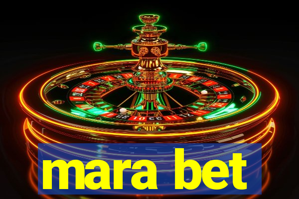 mara bet