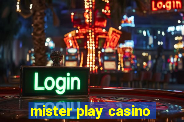 mister play casino