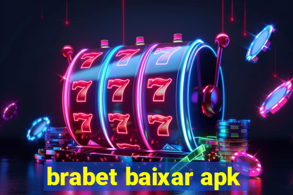 brabet baixar apk