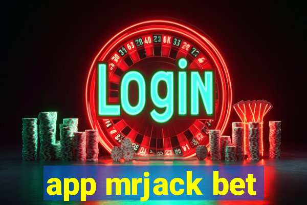 app mrjack bet