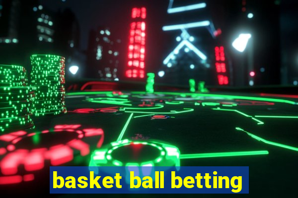 basket ball betting