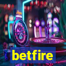 betfire