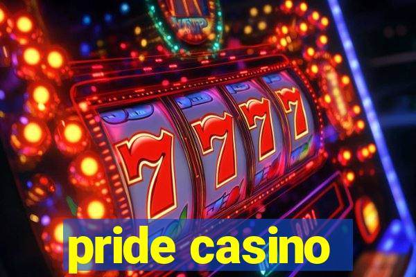 pride casino