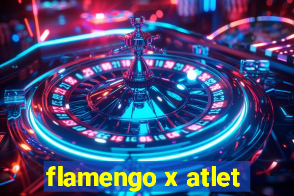 flamengo x atlet