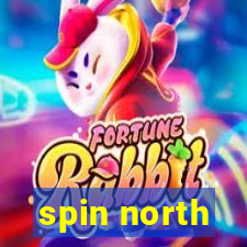 spin north