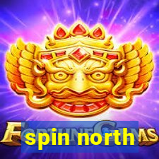 spin north