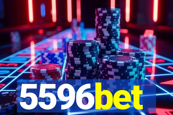 5596bet