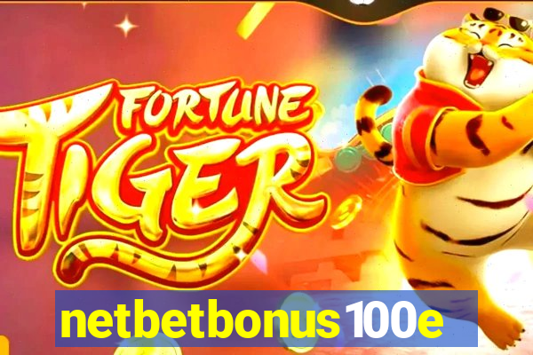 netbetbonus100e