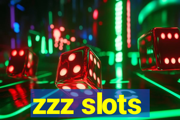 zzz slots