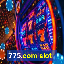 775.com slot