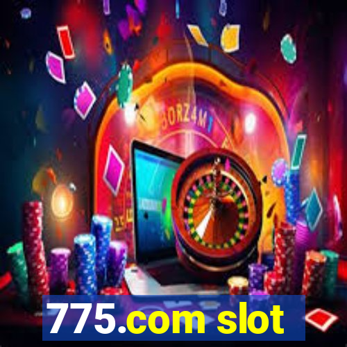 775.com slot