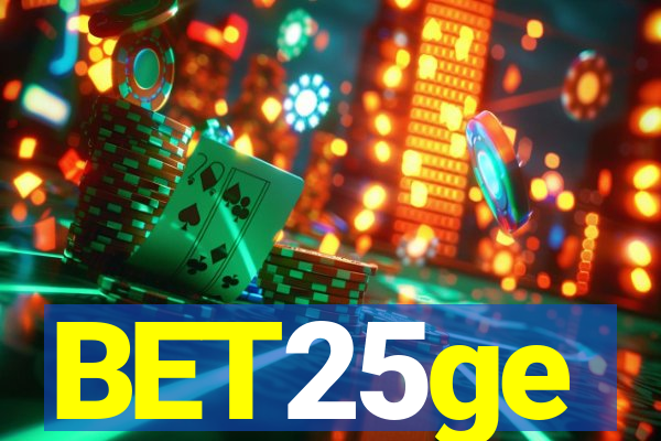 BET25ge