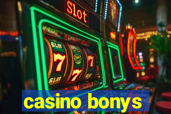 casino bonys