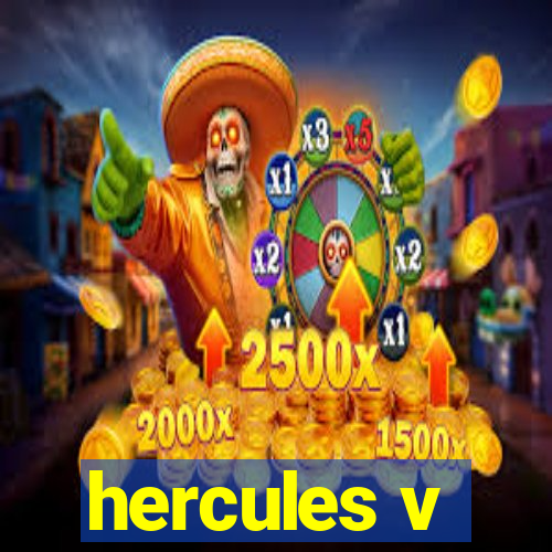 hercules v