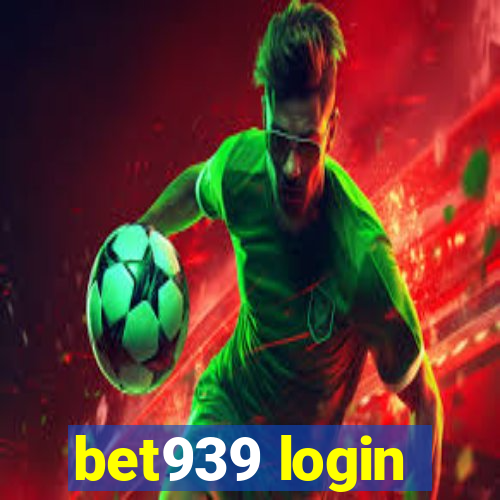 bet939 login