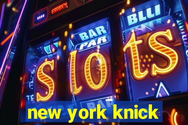 new york knick