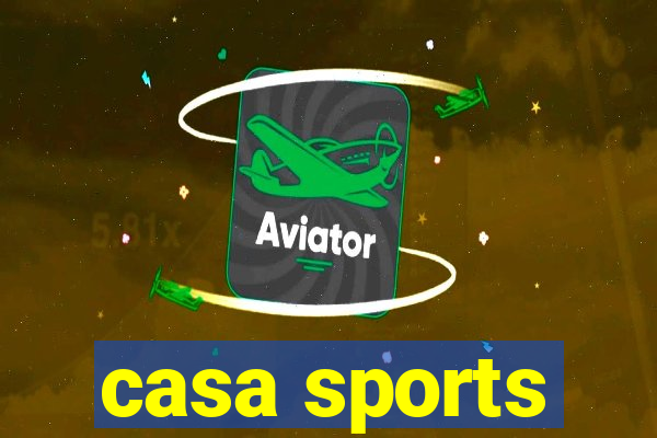 casa sports