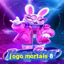 jogo mortais 8