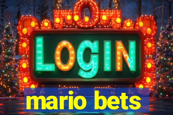 mario bets