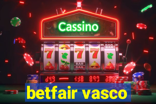 betfair vasco