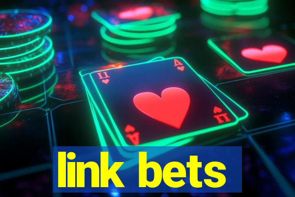 link bets