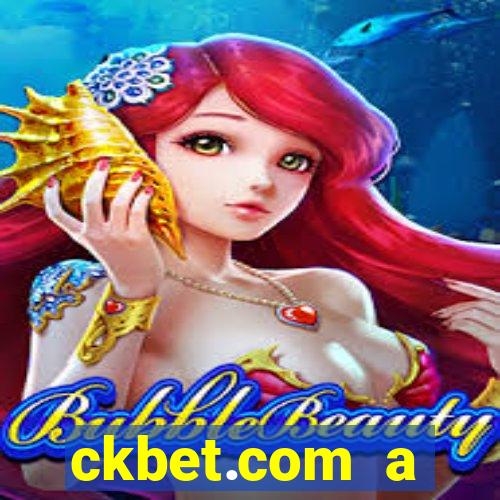 ckbet.com a plataforma de jogos