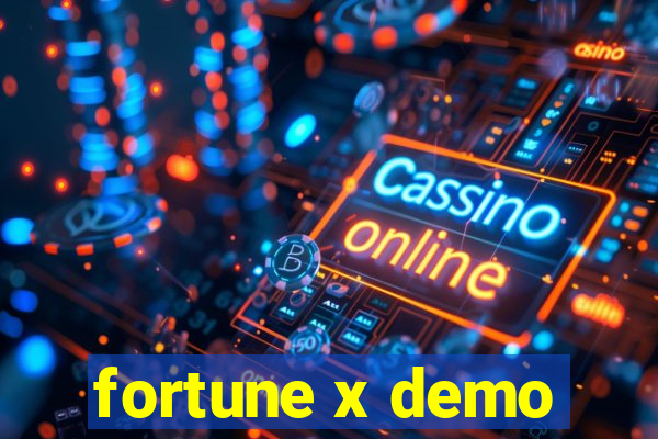 fortune x demo