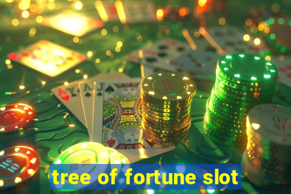 tree of fortune slot