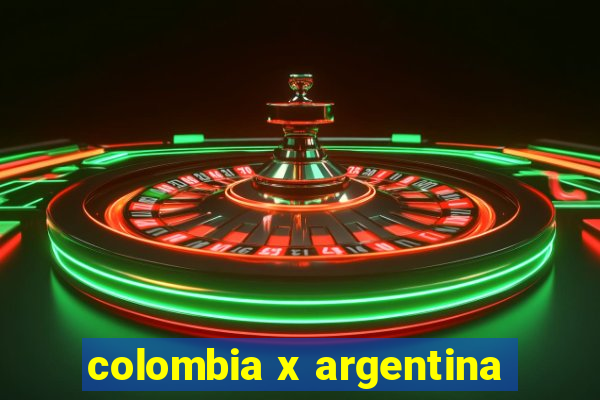 colombia x argentina