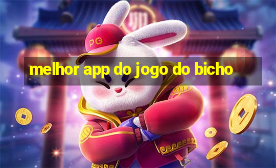 melhor app do jogo do bicho