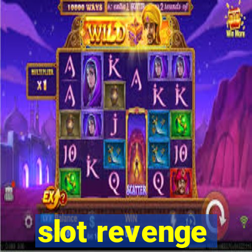 slot revenge