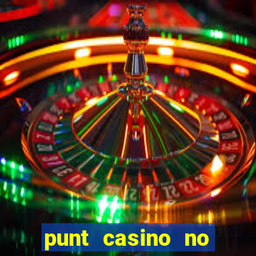 punt casino no deposit bonus codes 2022