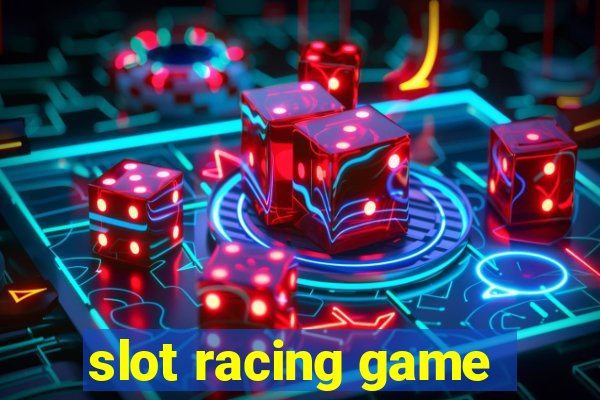 slot racing game