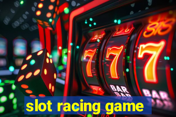 slot racing game