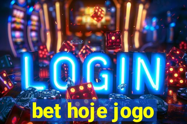 bet hoje jogo